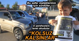 BU SEFER ÇOCUKLAR İÇİN SÜRDÜLER