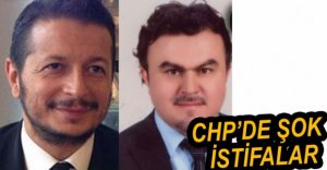 CHP'DE ŞOK İSTİFALAR