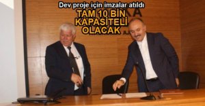 DEV YATIRIMIN İMZALARI ATILDI