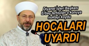 DİYANET İŞLERİ BAŞKANINDAN UYARI