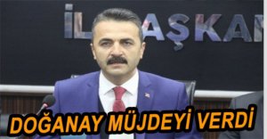 DOĞANAY’DAN DOKTOR MÜJDESİ