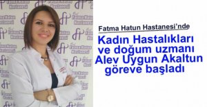 DOĞUM UZMANI AKALTUN GÖREVE BAŞLADI