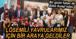 LÖSEMİLİ ÖĞRENCİLER İÇİN ANLAMLI KERMES