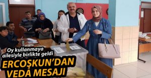 ERCOŞKUN'DAN VEDA MESAJI