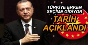 ERDOĞAN SEÇİM TARİHİNİ SÖYLEDİ