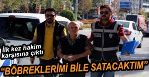 EŞİNİ 6 YERİNDEN BIÇAKLAYAN ZANLI HAKİM KARŞISINDA