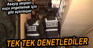 EV VE ARAÇ KİRALAYANLAR TEK TEK DENETLENDİ