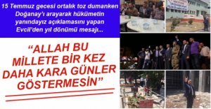 EVCİL’DEN 15 TEMMUZ MESAJI
