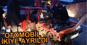 FECİ KAZADA OTOMOBİL İKİYE AYRILDI
