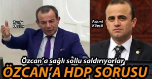 FEHMİ KÜPÇÜ'DEN ÖZCAN'A HDP SORUSU