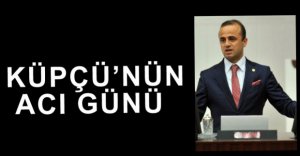 FEHMİ KÜPÇÜ'NÜN ACI GÜNÜ