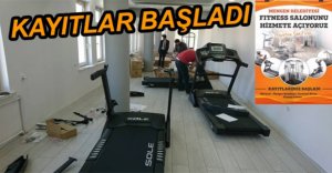 FİTNESS SALONU KAYIT ALMAYA BAŞLADI