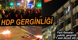 GECE YARISI HDP GERGİNLİĞİ