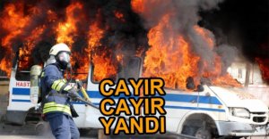 ARAÇLARI CAYIR CAYIR YAKTILAR