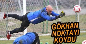 GÖKHAN NOKTAYI KOYDU