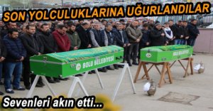 GÖZYAŞLARI İÇİNDE SON YOLCULUKLARINA UĞURLANDILAR