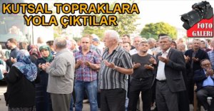 HACI ADAYLARI YOLA ÇIKTI