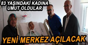 HASTALARINA UMUT OLUYORLAR