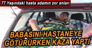 HASTANEYE GİDERKEN ÖLÜMDEN DÖNDÜ