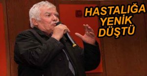 HAYATINI KAYBETTİ