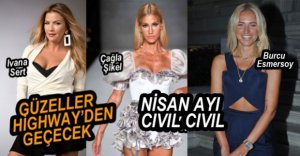 HİGHWAY'DEN YILDIZLAR GEÇECEK