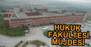 HUKUK FAKÜLTESİ İÇİN ONAY ÇIKTI