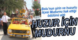 HUZUR DOLU MUDURNU...