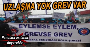 İŞÇİLER GREVE GİDECEK