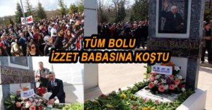 İZZET BABA MEZARINDA ANILDI
