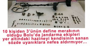 JANDARMA DEFİNECİLERE NEFES ALDIRMIYOR