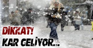 KAR YAĞIŞI GELİYOR