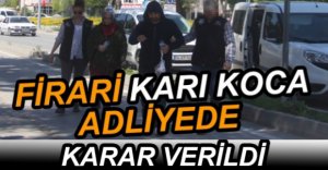 KARI KOCA TUTUKLANDI