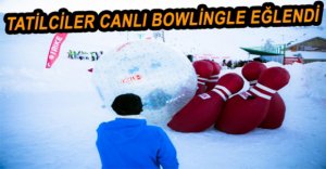 KARTALKAYA’DA EĞLENCE DORUKTAYDI