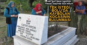 KAYBOLAN EŞİ İÇİN HER GÜN DUA EDİYOR