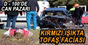 KIRMIZI IŞIKTA BEKLEYEN ARAÇLARA ÇARPTI