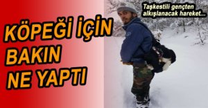 KÖPEĞİ İÇİN 7 KİLOMETRE YÜRÜDÜ