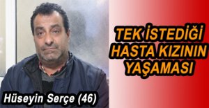 LÖSEMİ HASTASI KIZI İÇİN YARDIM İSTİYOR