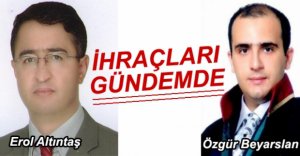 MESLEKTEN İHRAÇ MI EDİLECEKLER?