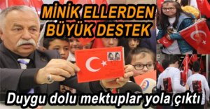 MİNİK ÖĞRENCİLER MEHMETÇİĞE MEKTUP YOLLADI