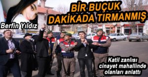 OLAY YERİNDE KEŞİF YAPTILAR