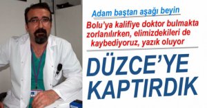 ÖMER HOCAYI DÜZCE'YE KAPTIRDIK