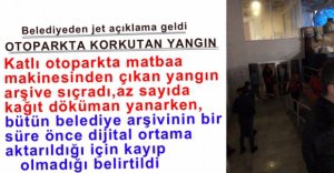 OTOPARKTAKİ YANGIN ARŞİVE SIÇRADI