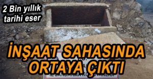 ROMA DÖNEMİNE AİT MEZAR ORTAYA ÇIKTI