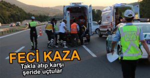 SABAH SAATLERİNDE FECİ KAZA