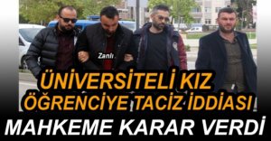 SALDIRGAN İÇİN KARAR VERİLDİ