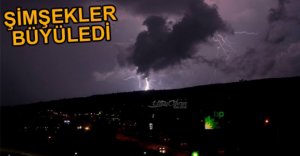 ŞİMŞEKLERİN GÖRÜNTÜSÜ HAYRAN BIRAKTI