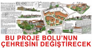TARİHİ BOLU ADASI PROJESİNİN SUNUMU YAPILDI