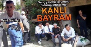 TORUNUNU VURUP İNTİHAR ETTİ