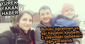 TRAFİK CANAVARI BİR AİLEYİ YOK ETTİ