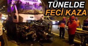 TÜNELDE FECİ KAZA 1 ÖLÜ